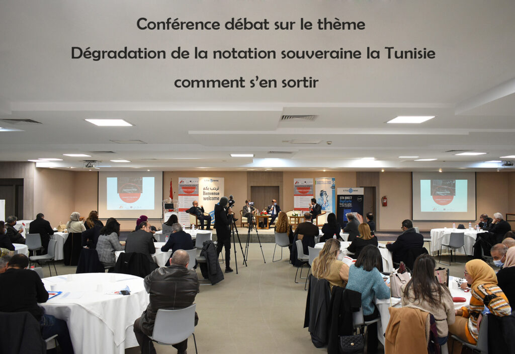 Conférence débat sur le thème  «Dégradation de la notation souveraine la Tunisie : comment s'en sortir ?»