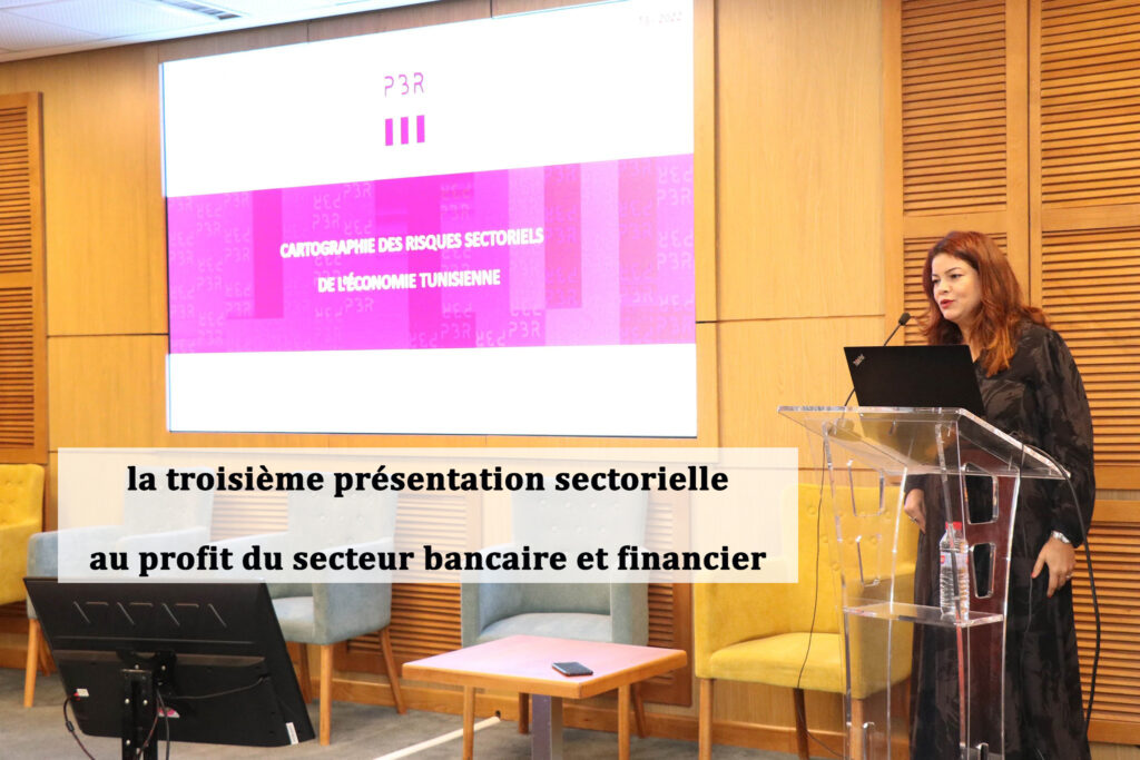 La troisième présentation sectorielle au profit du secteur bancaire et financier